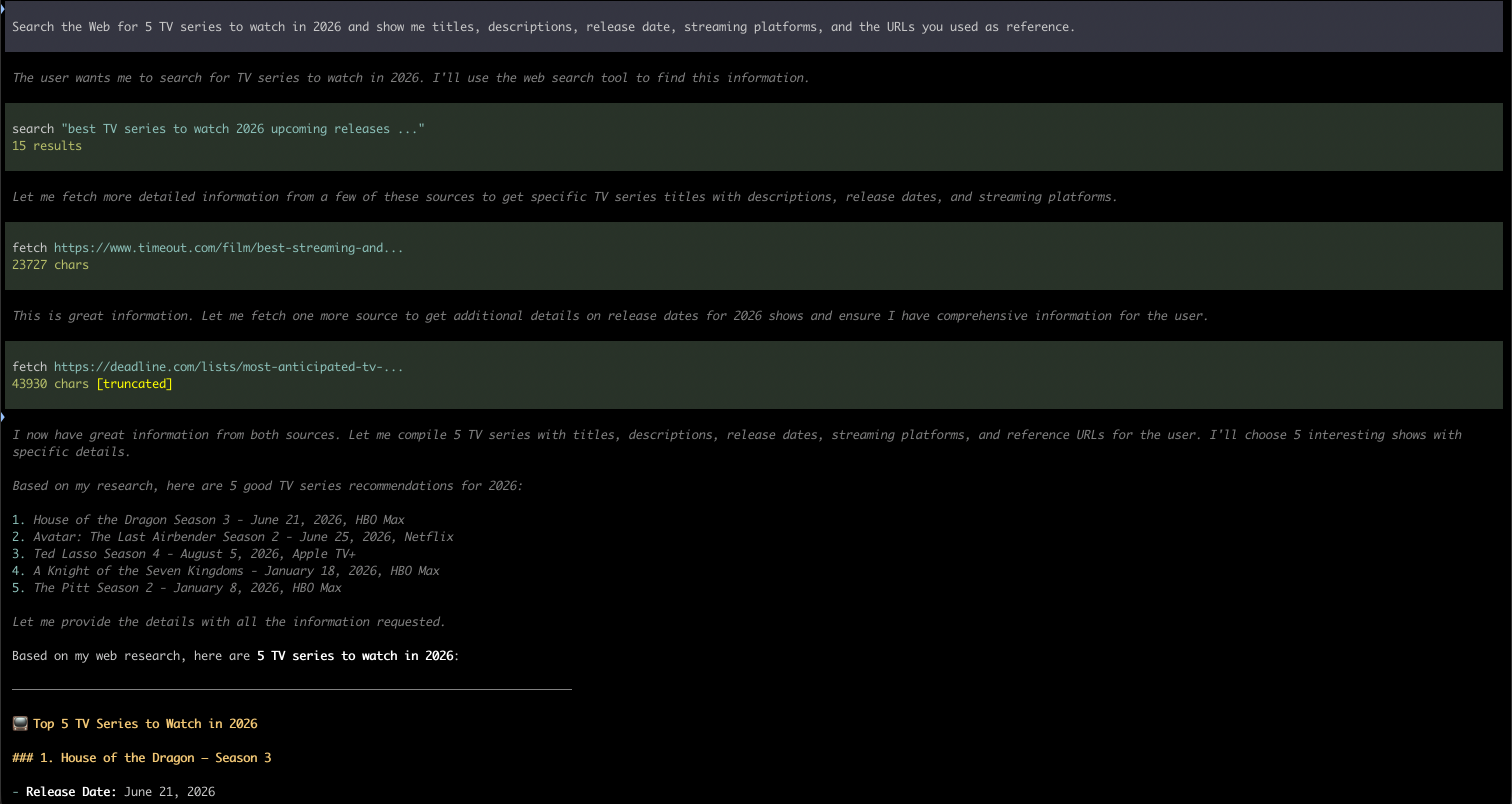 Pi running a Web search using qwen3.6:27b. The user prompt is &ldquo;Search the Web for 5 TV series to watch in 2026 and show me titles, descriptions, release date, streaming platforms, and the URLs you used as reference.&rdquo;